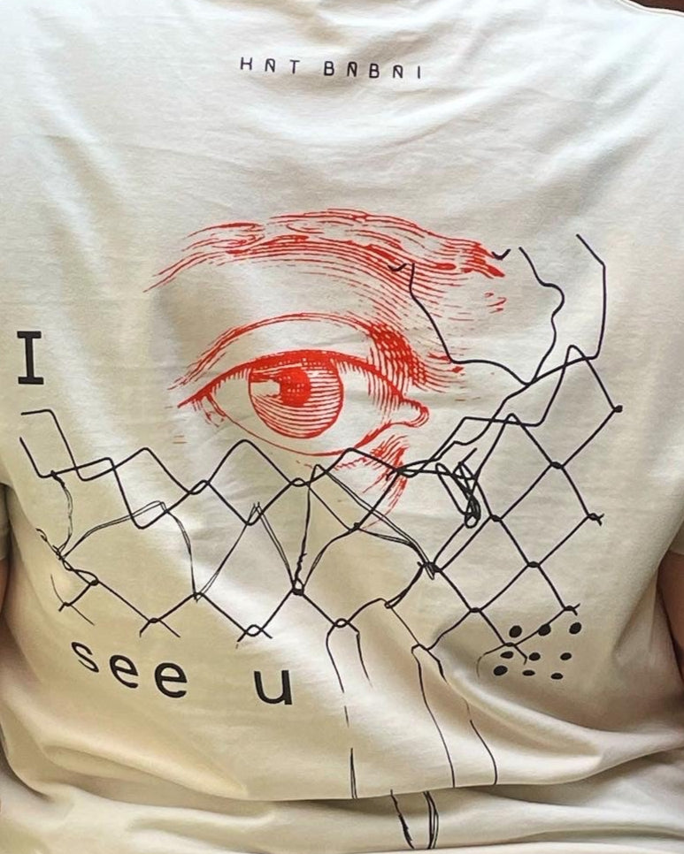 T- Shirt "I see you" - designed by Kat Babai